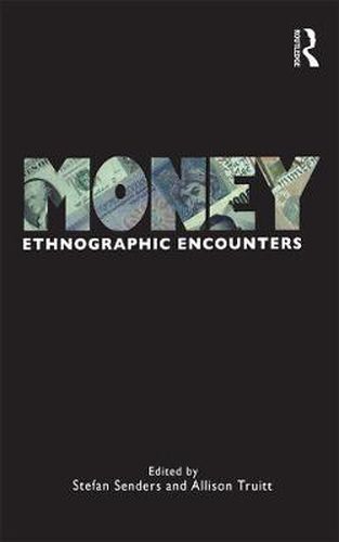 Cover image for Money: Ethnographic Encounters