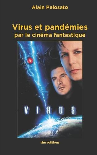 Cover image for Virus et pandemies par le cinema fantastique