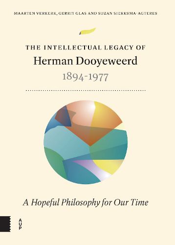 Cover image for The Intellectual Legacy of Herman Dooyeweerd (1894-1977)