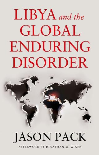 Cover image for Libya and the Global Enduring Disorder