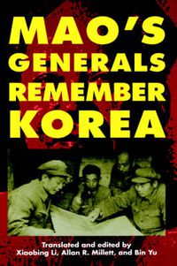 Cover image for Mao's Generals Remember Korea