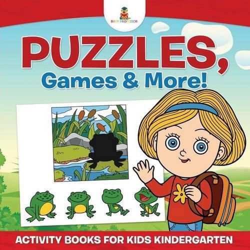 Cover image for Puzzles, Games & More! Activity Books For Kids Kindergarten