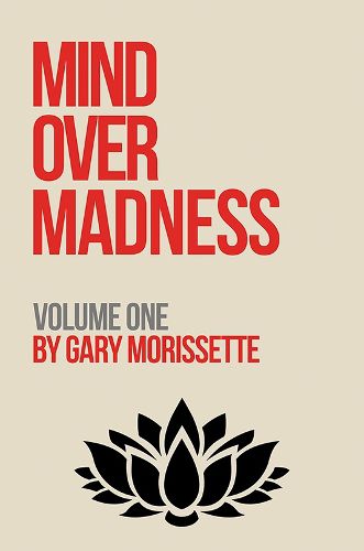 Cover image for Mind Over Madness - Volume One