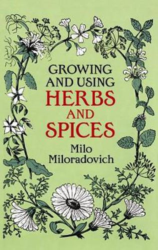 Cover image for Growing and Using Herbs and Spices