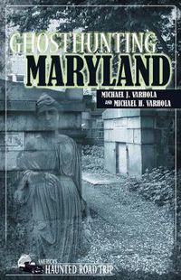 Cover image for Ghosthunting Maryland