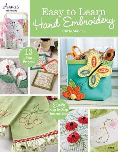 Cover image for Easy to Learn Hand Embroidery: 13 Fun Projects