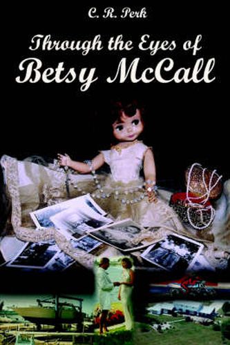 Cover image for Through the Eyes of Betsy McCall