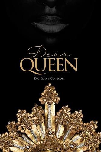 Cover image for Dear Queen: Jewels of Wisdom for Loving Yourself and Knowing Your Worth