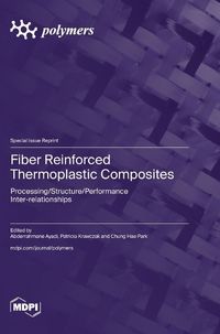 Cover image for Fiber Reinforced Thermoplastic Composites