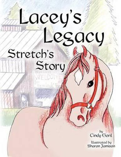 Cover image for Lacey's Legacy: Stretch's Story