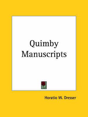Cover image for Quimby Manuscripts (1921)