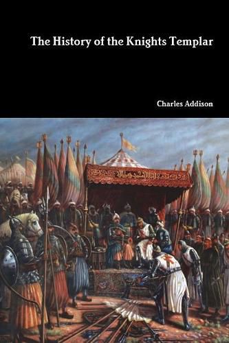 Cover image for The History of the Knights Templar