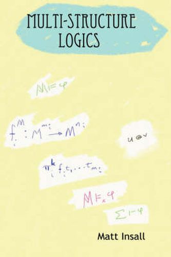 Cover image for Multi-Structure Logics