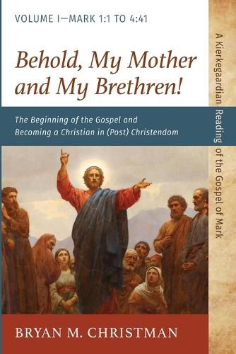 Cover image for Behold, My Mother and My Brethren!