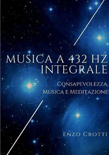 Cover image for Musica a 432 Hz Integrale