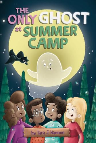 Cover image for The Only Ghost at Summer Camp