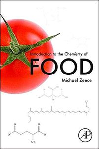 Cover image for Introduction to the Chemistry of Food