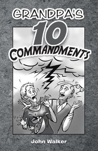 Cover image for Grandpa's 10 Commandments