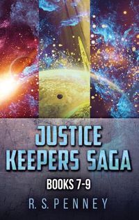 Cover image for Justice Keepers Saga - Books 7-9