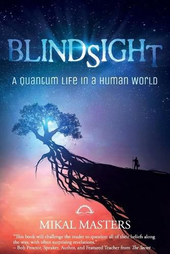 Cover image for Blindsight: A Quantum Life in a Human World