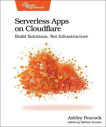 Cover image for Serverless Apps on Cloudflare