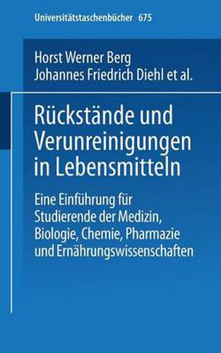 Cover image for Ruckstande und Verunreinigungen in Lebensmitteln