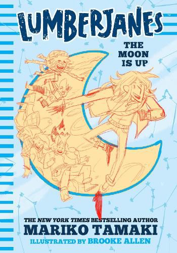 Cover image for Lumberjanes: The Moon Is Up (Lumberjanes #2)