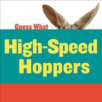 Cover image for High-Speed Hoppers: Kangaroo