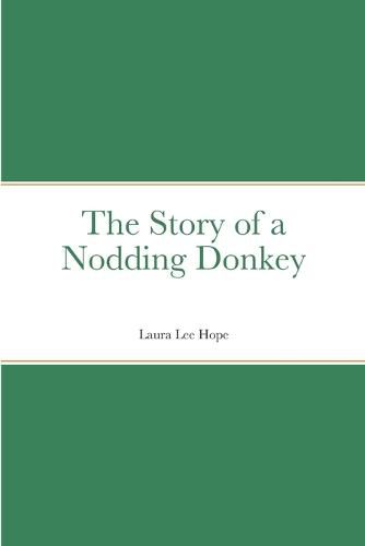 Cover image for The Story of a Nodding Donkey