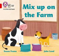 Cover image for Mix up on the Farm: Band 02b/Red B