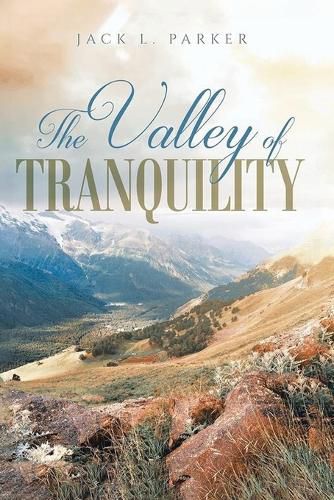 Cover image for The Valley of Tranquility