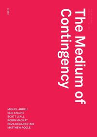 Cover image for The Medium of Contingency