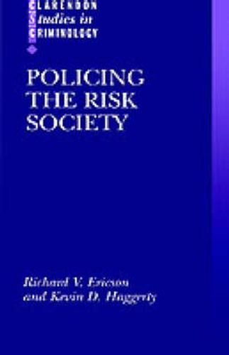 Cover image for Policing the Risk Society