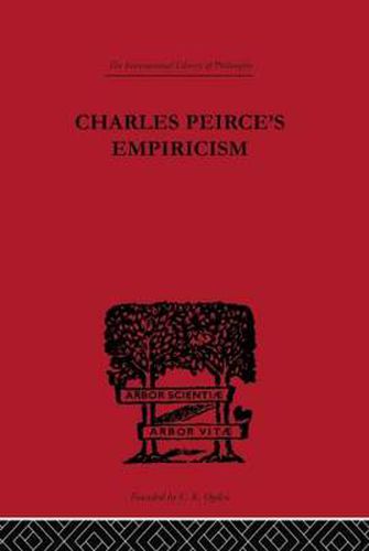 Cover image for Charles Peirce's Empiricism