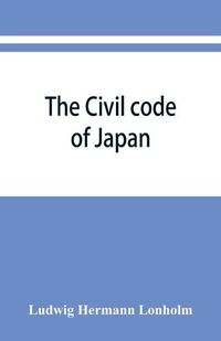 Cover image for The Civil code of Japan