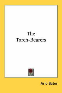 Cover image for The Torch-Bearers