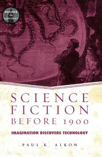 Cover image for Science Fiction Before 1900: Imagination Discovers Technology