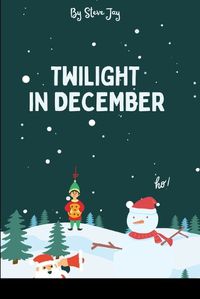 Cover image for Twilight in December