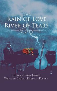 Cover image for Rain of Love River of Tears