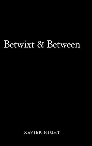Cover image for Betwixt & Between