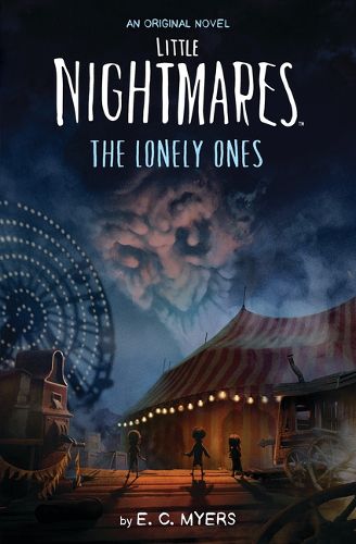 Cover image for Little Nightmares: The Lonely Ones