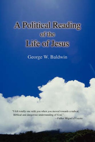 Cover image for A Political Reading of the Life of Jesus