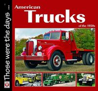 Cover image for American Trucks of the 1950s