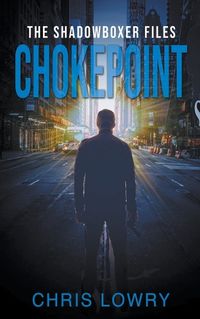 Cover image for Chokepoint