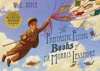 Cover image for Fantastic Flying Books of Mr Morris Lessmore