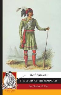 Cover image for Red Patriots: The Story of the Seminoles