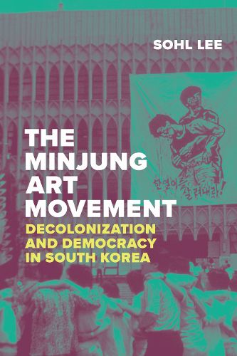Cover image for The Minjung Art Movement