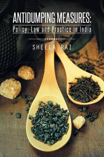 Cover image for Antidumping Measures: Policy, Law and Practice in India