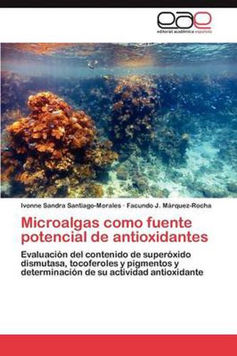 Cover image for Microalgas como fuente potencial de antioxidantes