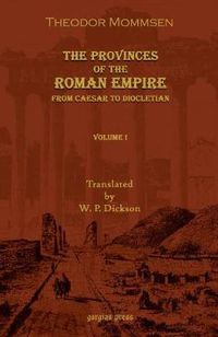 Cover image for The Provinces of the Roman Empire: From Caesar to Diocletian (Vol 2)